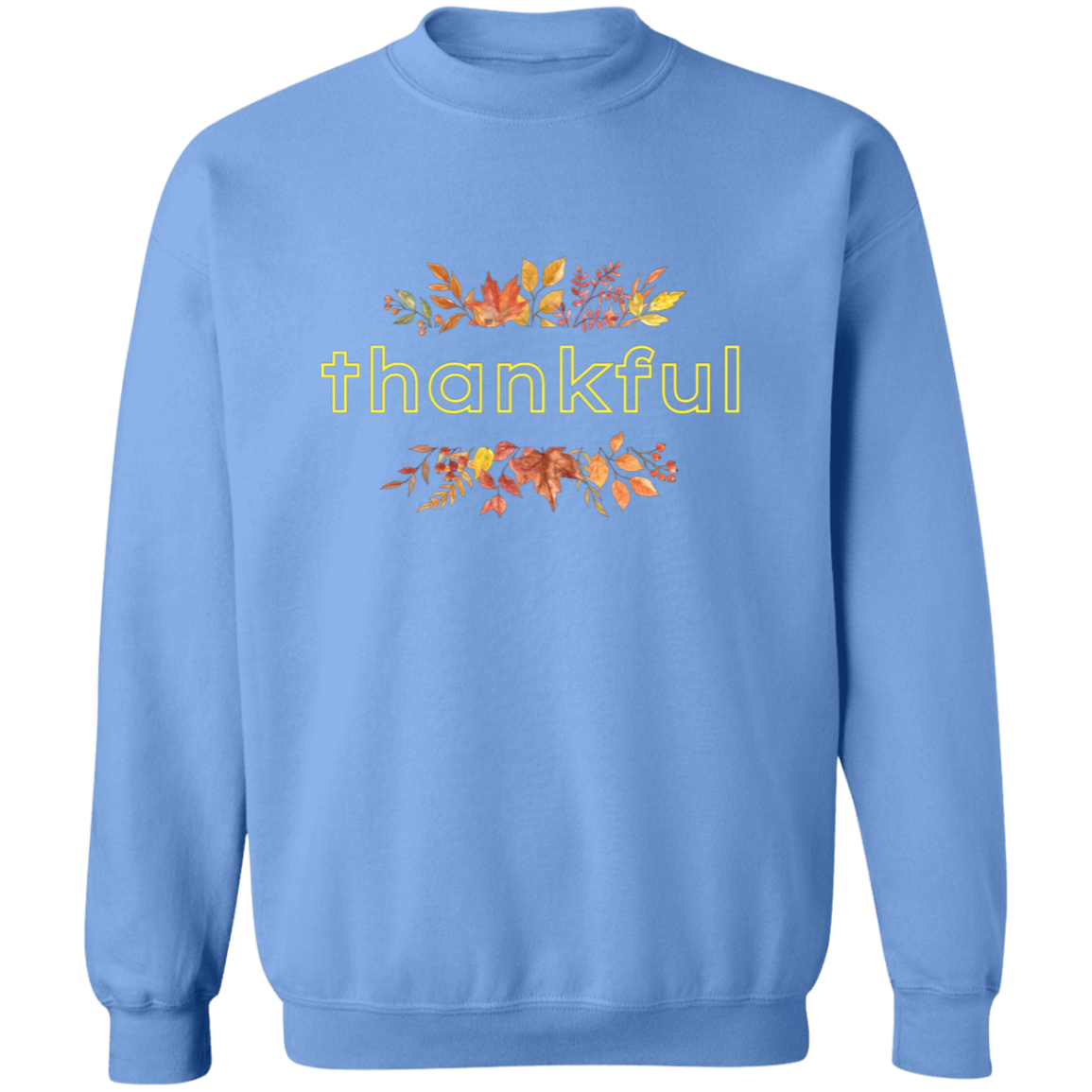 Thanksgiving Thankful Pullover Sweatshirt