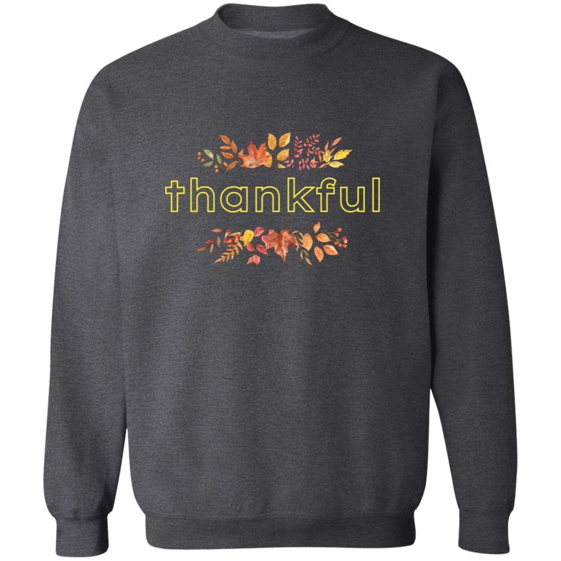 Thanksgiving Thankful Pullover Sweatshirt