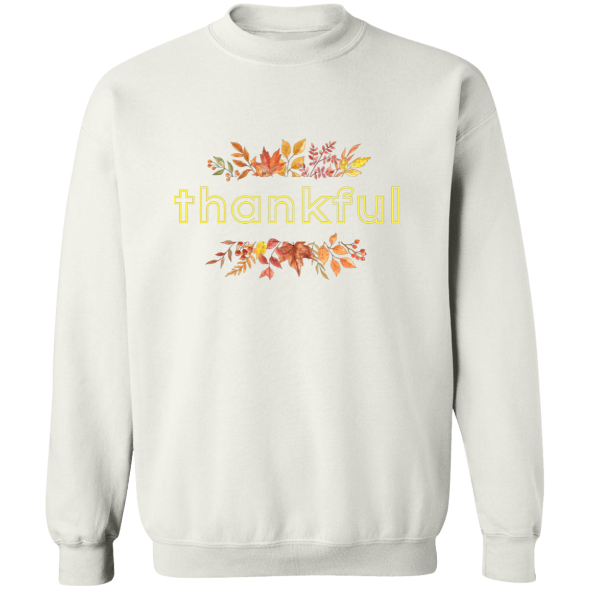 Thanksgiving Thankful Pullover Sweatshirt