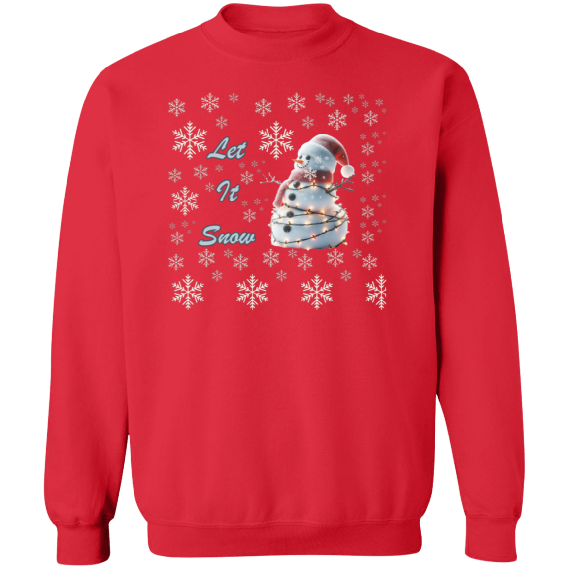 Let It Snow Crewneck Pullover Sweatshirt