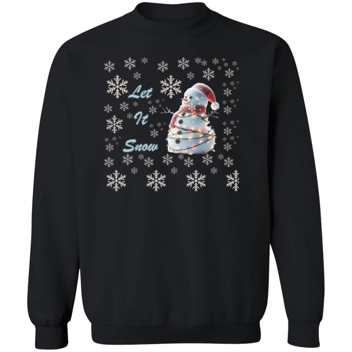 Let It Snow Crewneck Pullover Sweatshirt