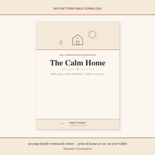 The Calm Home — Family Command Center & Busy-Mom Planner (Printable PDF) - Naynie's Treasures